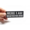 Here I Am Other 2 Wishes Patch | Embroidered Patches Here I Am Other 2 Wishes Funny Iron on Patch shown on hand for size comparison