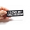 I Love My Crazy Husband Patch | Embroidered Patches I Love My Crazy Husband Funny Iron on Patch shown on hand for size comparison