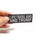 I Love Trucks, Guns and TRUMP Patch shown on hand for size comparison