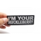 I'm Your Huckleberry Patch I'm Your Huckleberry Patch, Biker Sayings shown on hand for size comparison