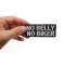 No Belly No Biker Funny Patch shown on hand for size comparison