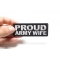 Proud Army Wife Patch Proud Army Wife Patch shown on hand for size comparison
