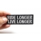 Ride Longer Live Longer Patch, Biker Saying Patches shown on hand for size comparison