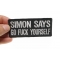 Simon Says Go Fuck Yourself Patch, Funny Patches for Adults shown on hand for size comparison