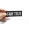 Stay True Patch Stay True Iron on Morale Patch shown on hand for size comparison