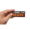 Time To Ride Patch Time To Ride Patch, Biker Saying Patches shown on hand for size comparison