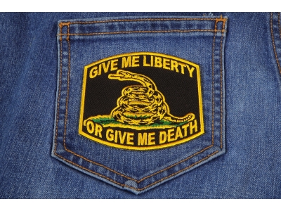 Give Me Liberty Or Give Me Death Patch | US Military Veteran Patches
