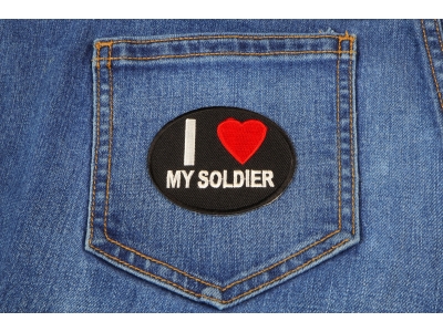 I Love My Soldier Patch | US Military Veteran Patches