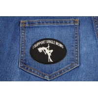 I Support Single Moms Funny Biker Patch | Embroidered Patches I Support Single Moms Funny Biker Patch | Embroidered Patches