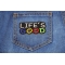 Life's Good Patch | Embroidered Patches Life's Good Iron on Morale Patch shown on jeans