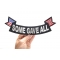 Some Gave All Patch, US Flag Large Rocker Patch shown on hand for size comparison