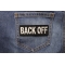 Back Off Patch Back Off Patch shown on jeans