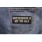 Brotherhood Is Not For Sale Patch | Embroidered Patches Brotherhood Is Not For Sale Patch shown on jeans