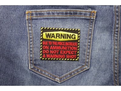 Do Not Expect Warning Shot Funny Patch | Embroidered Patches
