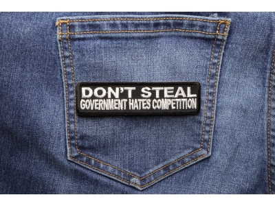 Don't Steal Government Hates Competition Patch