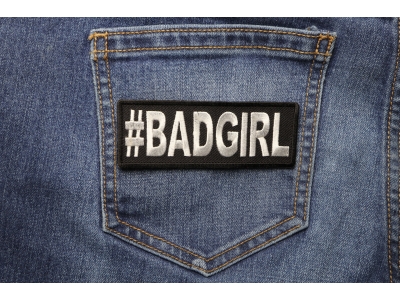 Hashtag Bad Girl Patch