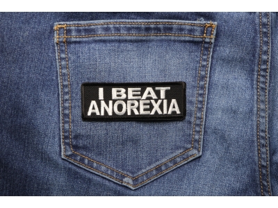 I Beat Anorexia Patch | Embroidered Patches