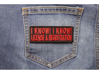 I Know License And Registration Patch In Red