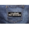 I Love Fat Bitches Patch shown on jeans