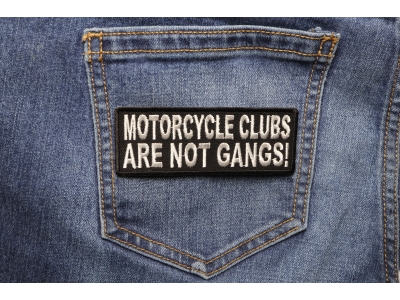 Motorcycle Clubs Are Not Gangs Biker Patch | Embroidered Patches