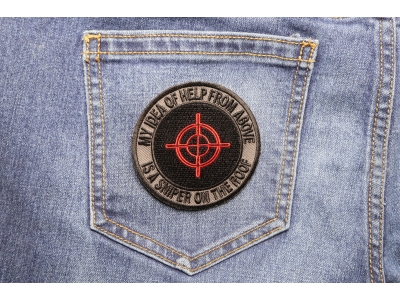 My Idea Of Help From Above Sniper On Roof Patch | US Military Veteran Patches