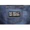 No Belly No Biker Funny Patch shown on jeans
