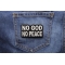 No God No Peace Patch No God No Peace Patch shown on jeans