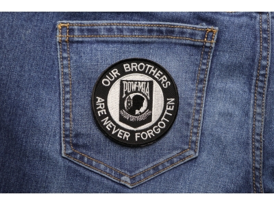 Our Brothers Are Never Forgotten Patch Small | US Military Veteran Patches