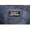 Shit Happens Patch shown on jeans