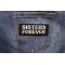 Sisters Forever Patch Sisters Forever Iron on Morale Patch shown on jeans