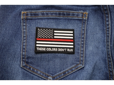 These Colors Don't Run Red Line US Flag Patch