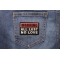 Warning All Lust No Love Patch - Embroidered - Sew or Iron on to Jackets shown on jeans