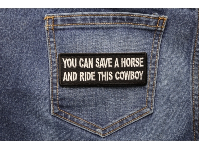 You can Save a Horse and Ride This Cowboy Patch