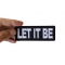 Let It Be Patch shown on hand for size comparison
