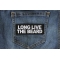 Long Live the Beard Patch Long Live the Beard Iron on Morale Patch shown on jeans