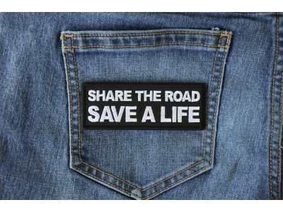 Share The Road Save a Life Patch