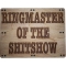 Ringmaster of the Shitshow Wood Sign