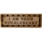 I am your Huckleberry Oak Wood Patch
