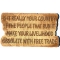 Is it really your country wood wall sign