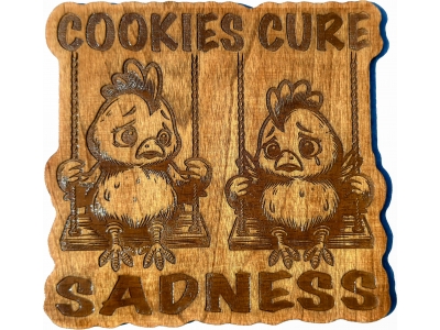 Cookies Cure Sadness Chicks on Swings Wood Wall Decor