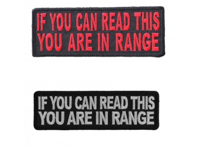 If You Can Read This You Are In Range FUN BIKER Patches