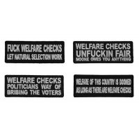 Anti-Welfare Political Sayings Iron on or Sew on Embroidered Patches Set of 4