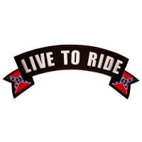 Live To Ride Rebel Flag Rocker Patch Live To Ride Rebel Flag Rocker Patch