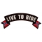 Live To Ride Rebel Flag Rocker Patch