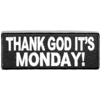 Thank God It's Monday Patch