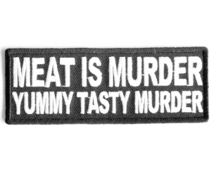 Meat Is Murder Yummy Murder Patch