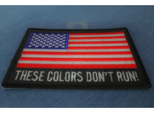 These Colors Don't Run US Flag Patch | US Military Veteran Patches