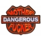 Dangerous Mother Fucker Patch