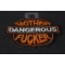 Dangerous Mother Fucker Patch diagonal view