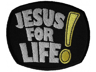 Jesus For Life Patch | Embroidered Patches